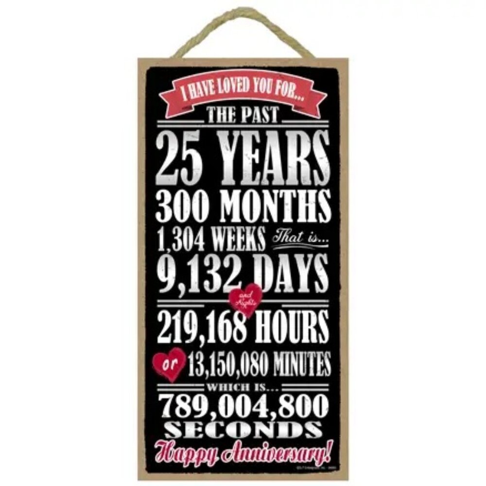 25 Year 25th Wedding Anniversary 5" x 10" Wood Plaque Sign Collectible Gift